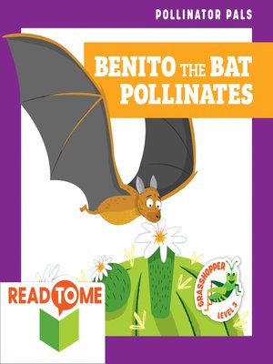 cover image of Benito the Bat Pollinates